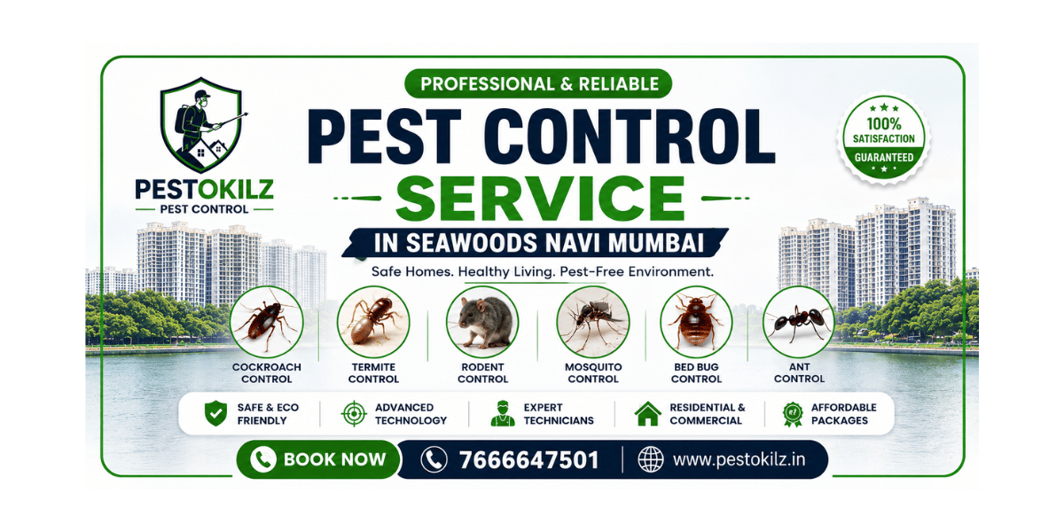 Pest Control Service in Seawoods Navi Mumbai